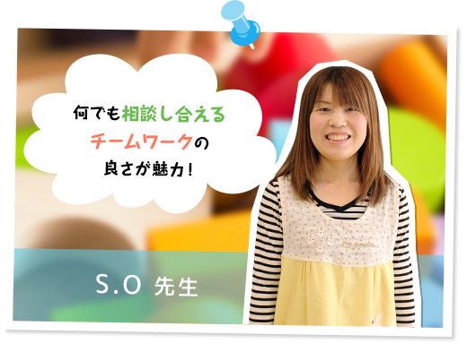何でも相談し合えるチームワークの良さが魅力！